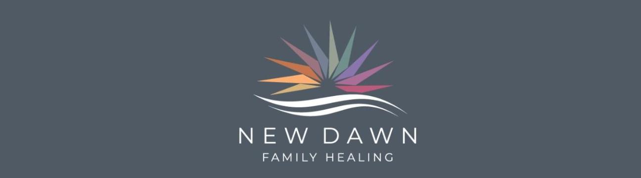 New Dawn  Family Healing