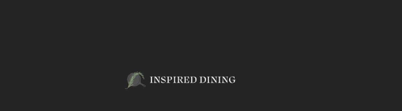 Inspired  Dining Events